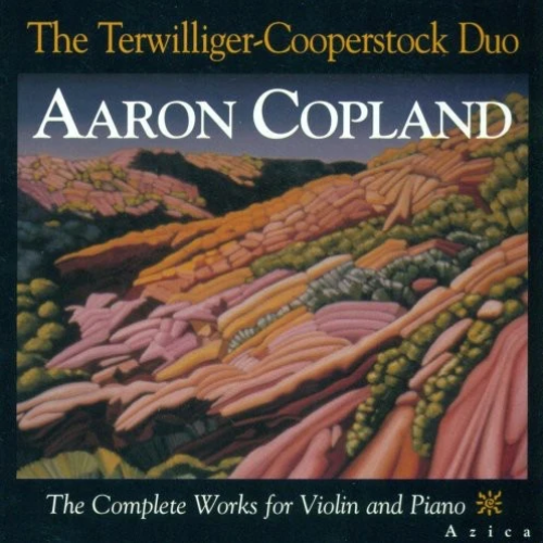 Aaron Copland: The Complete Works for Violin and Piano