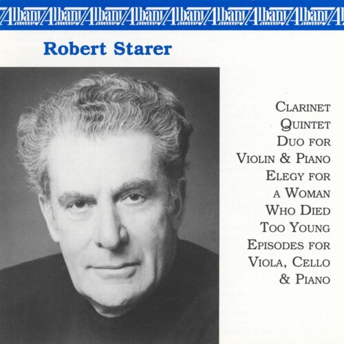 Robert Starer: Chamber Works