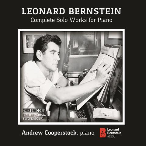 LEONARD BERNSTEIN: Complete Solo Works for Piano